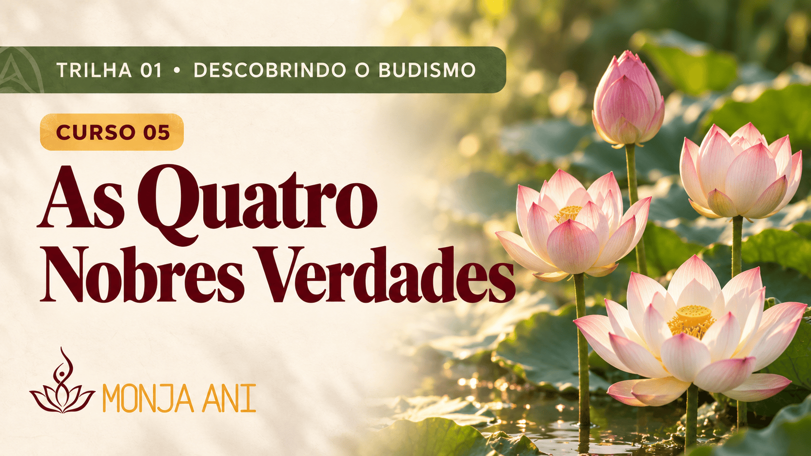 As Quatro Nobres Verdades