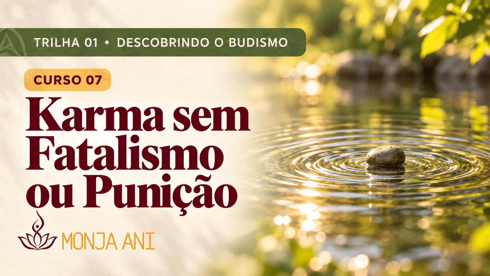 Karma sem Fatalismo ou Punição